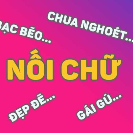 Trò chơi nối chữ – game “lầy” của giới trẻ hiện nay