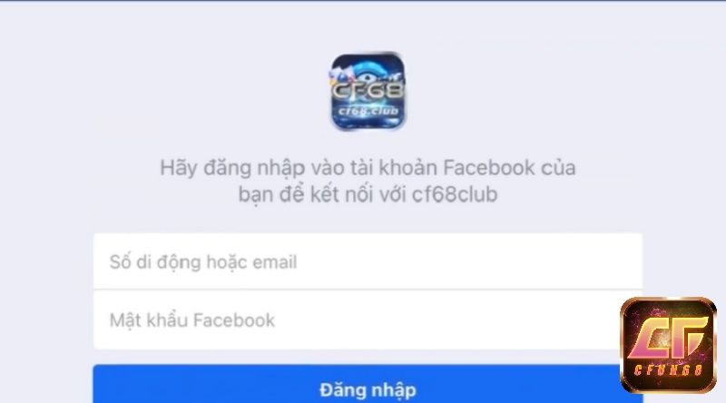 Dang nhap CF68 cá cược bằng Facebook