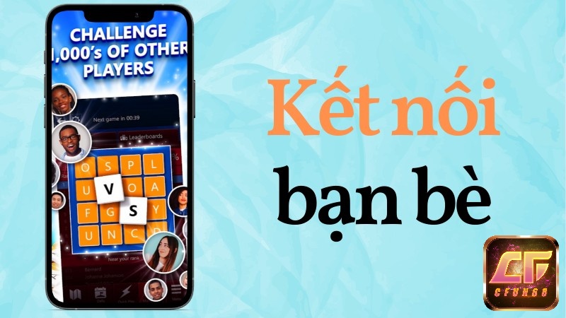 Bạn có thể kết nối bạn bè và cùng nhau thi đua để xem bảng xếp hạng của ai cao hơn
